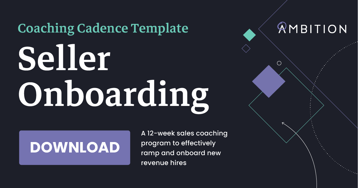 Coaching Cadence Template: Seller Onboarding